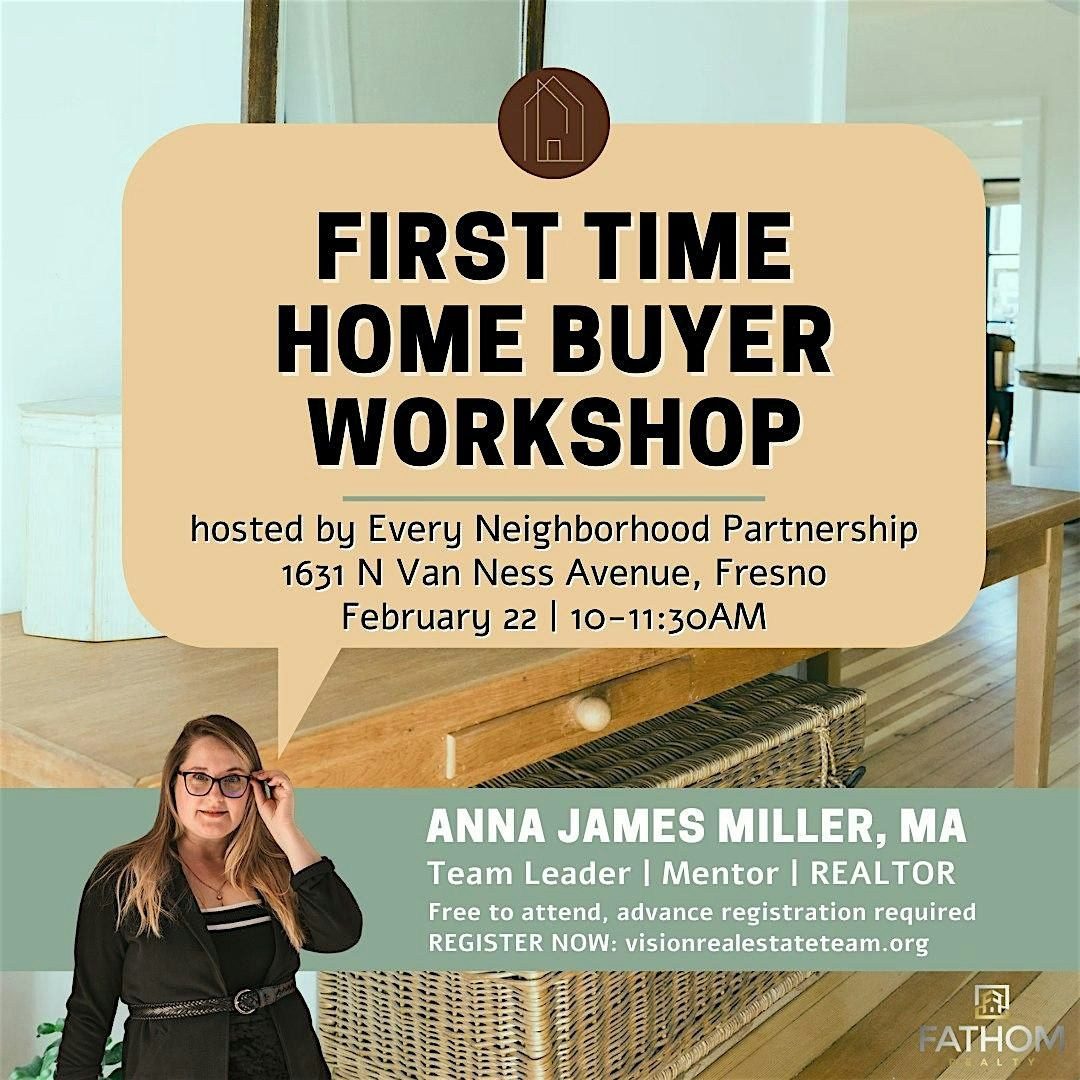 First Time Home Buyer Workshop