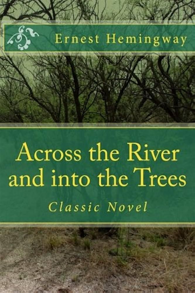 Across the River and Into the Trees: Book, Movie & Brunch