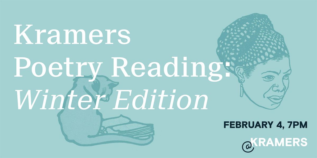 Kramers Poetry Reading: Winter Edition