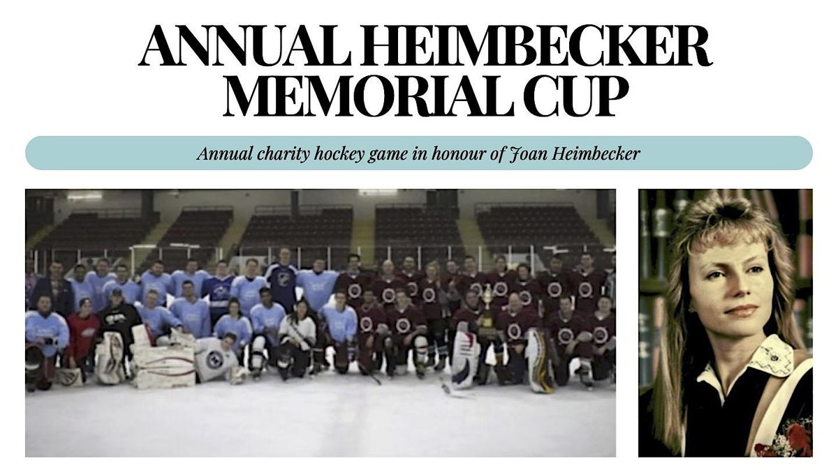 22nd Annual Heimbecker Memorial Cup