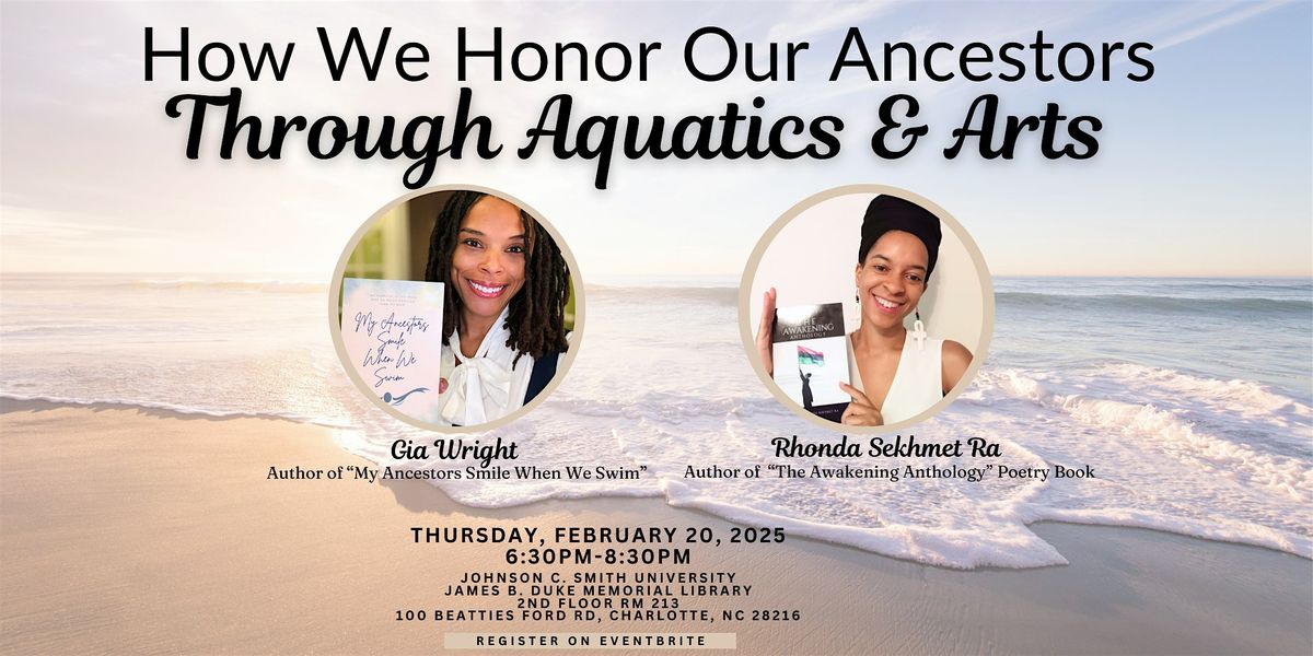 How We Honor Our Ancestors Through Aquatics and Arts