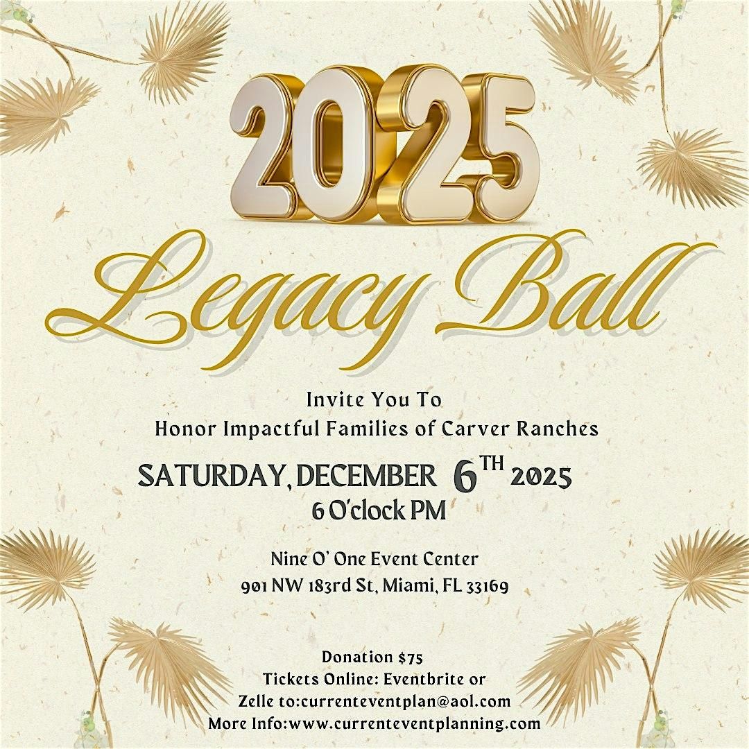 Legacy Ball 2025