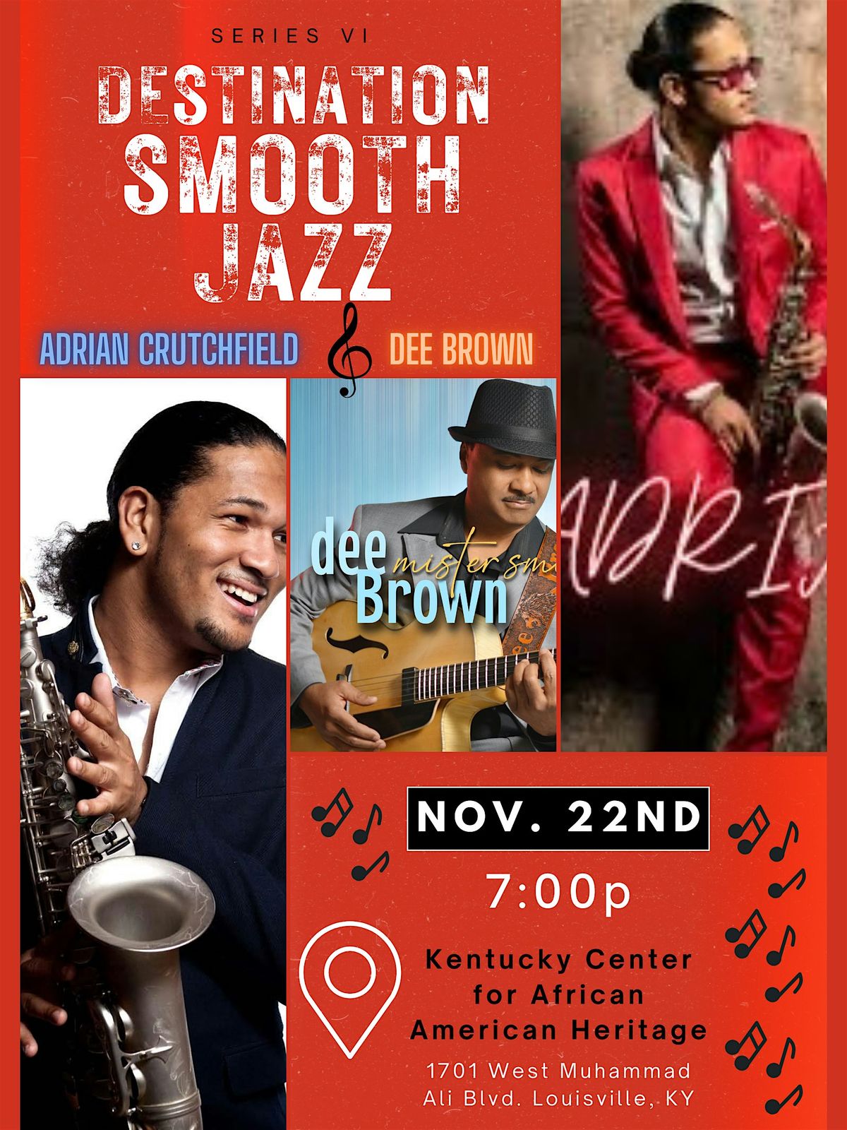 DESTINATION SMOOTH JAZZ VI- AT THE KY CENTER FOR AFRICAN AMERICAN HERITAGE