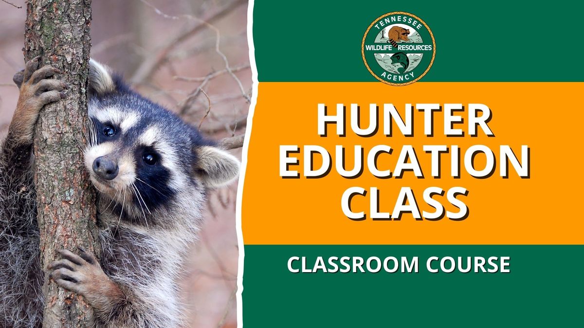 Hunter Education Classroom Course