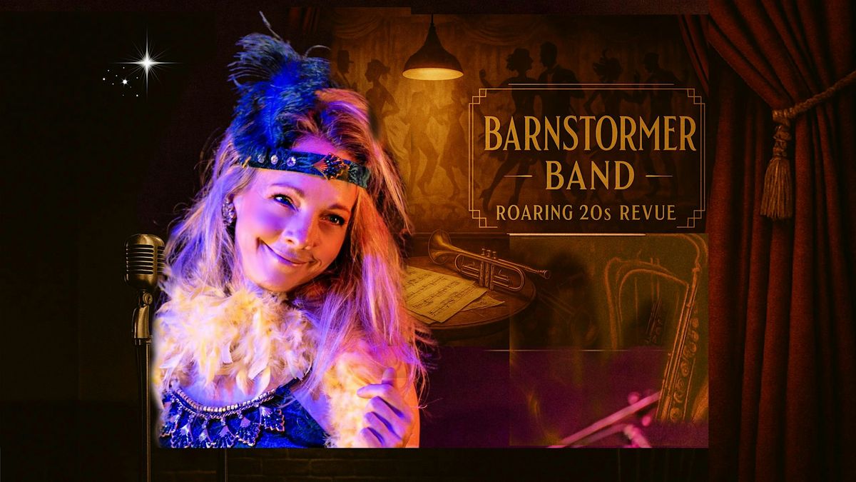 Country Grit & Gatsby Glitz - Barnstormer lights up the Okanagan