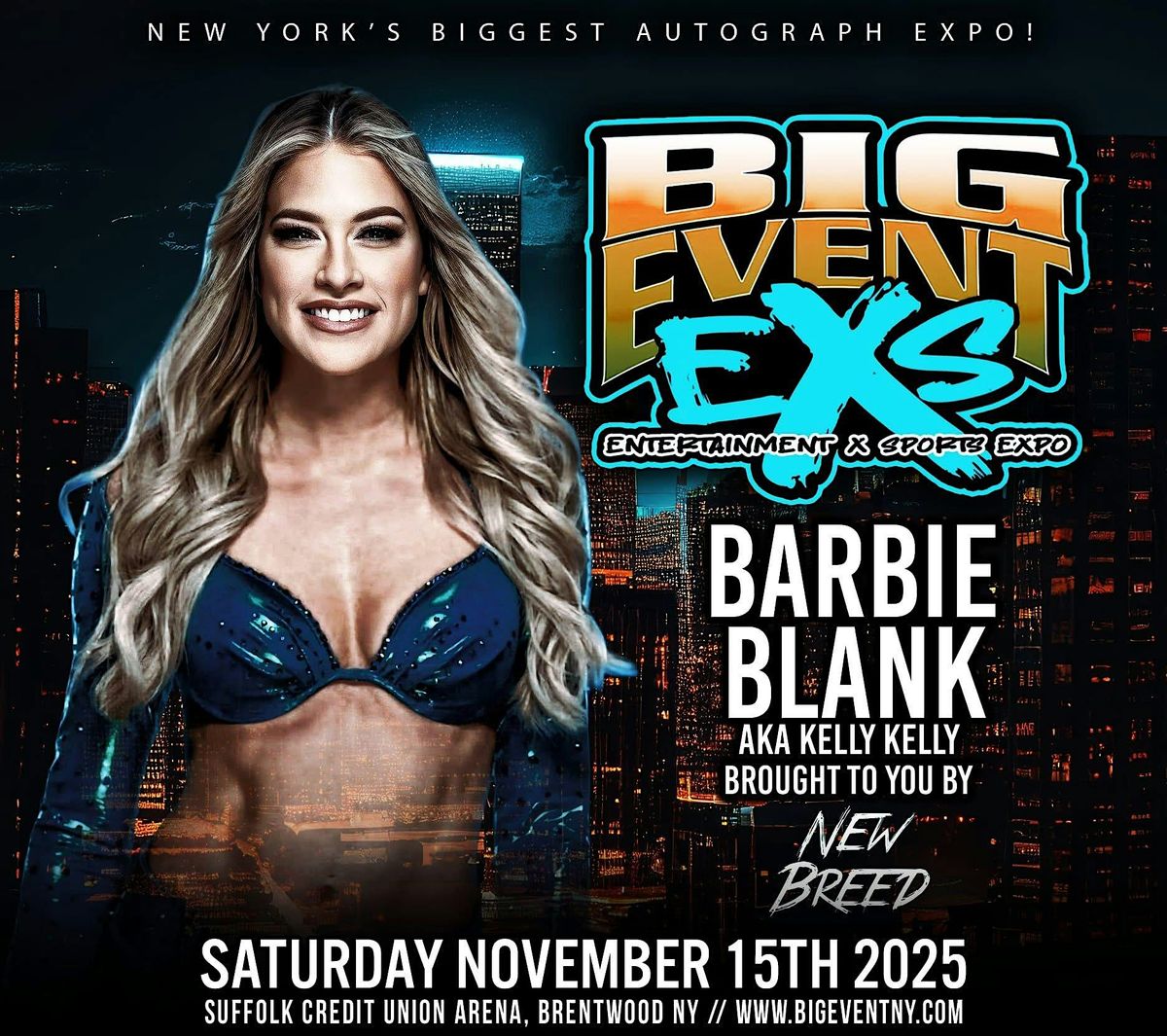 The Big Event EXS Meet and Greet with Barbie Blank FKA Kelly Kelly