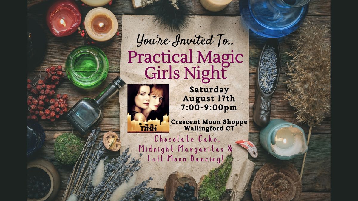 Practical Magic Girls Night