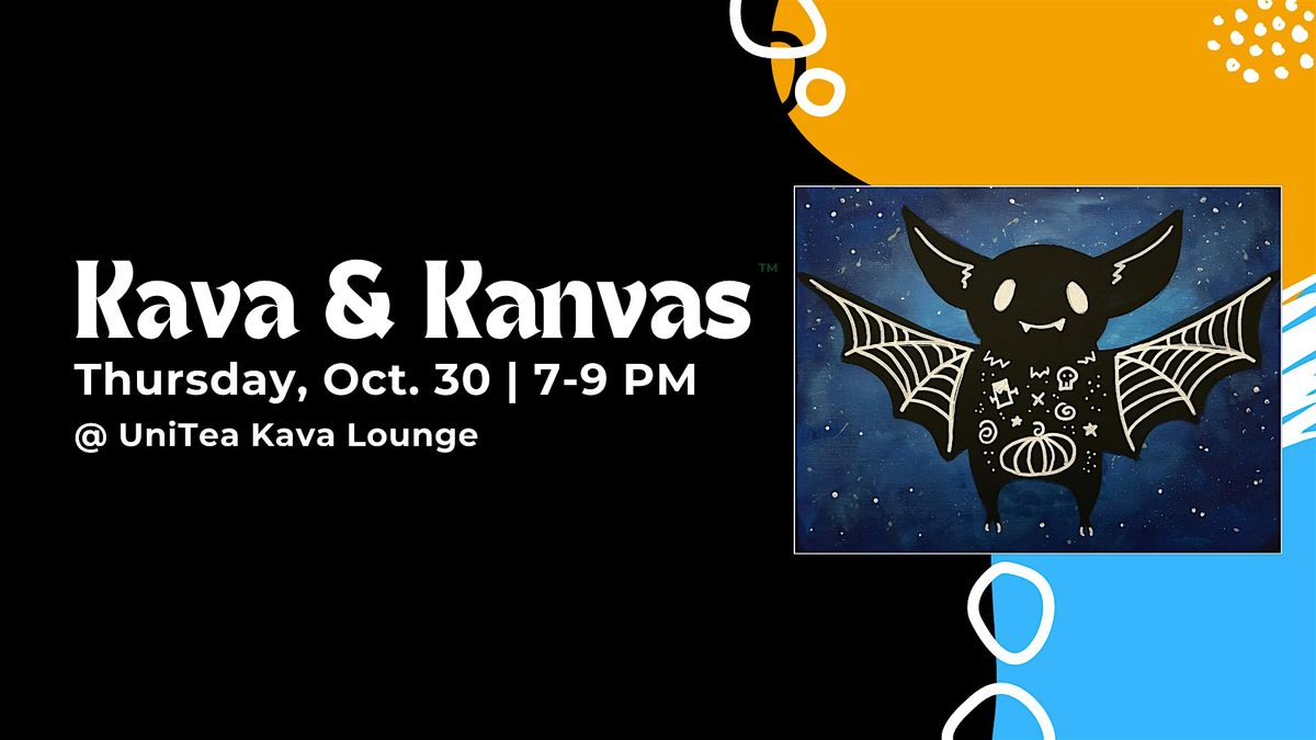 Kava & Kanvas: Feeling Batty