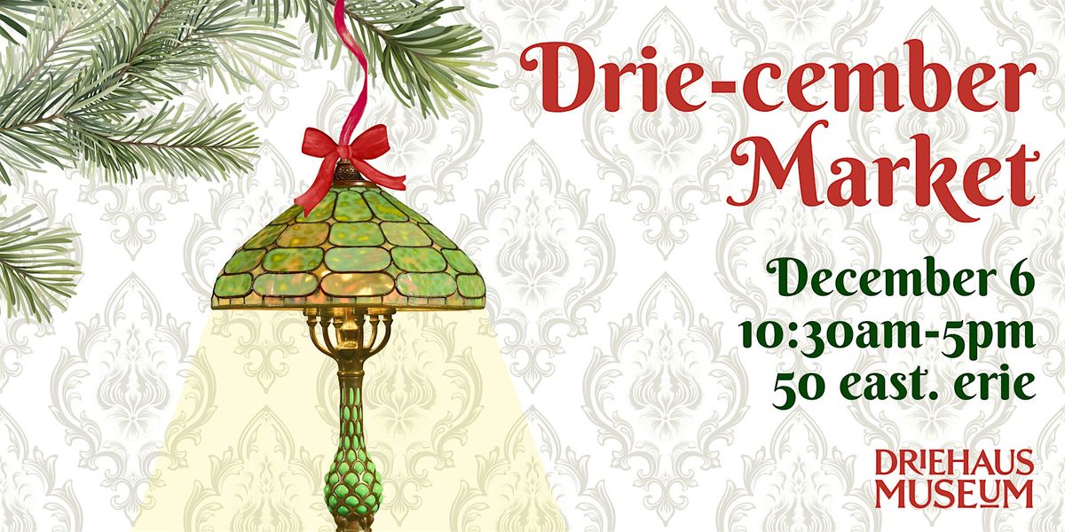 Driehaus Museum Drie-cember Market