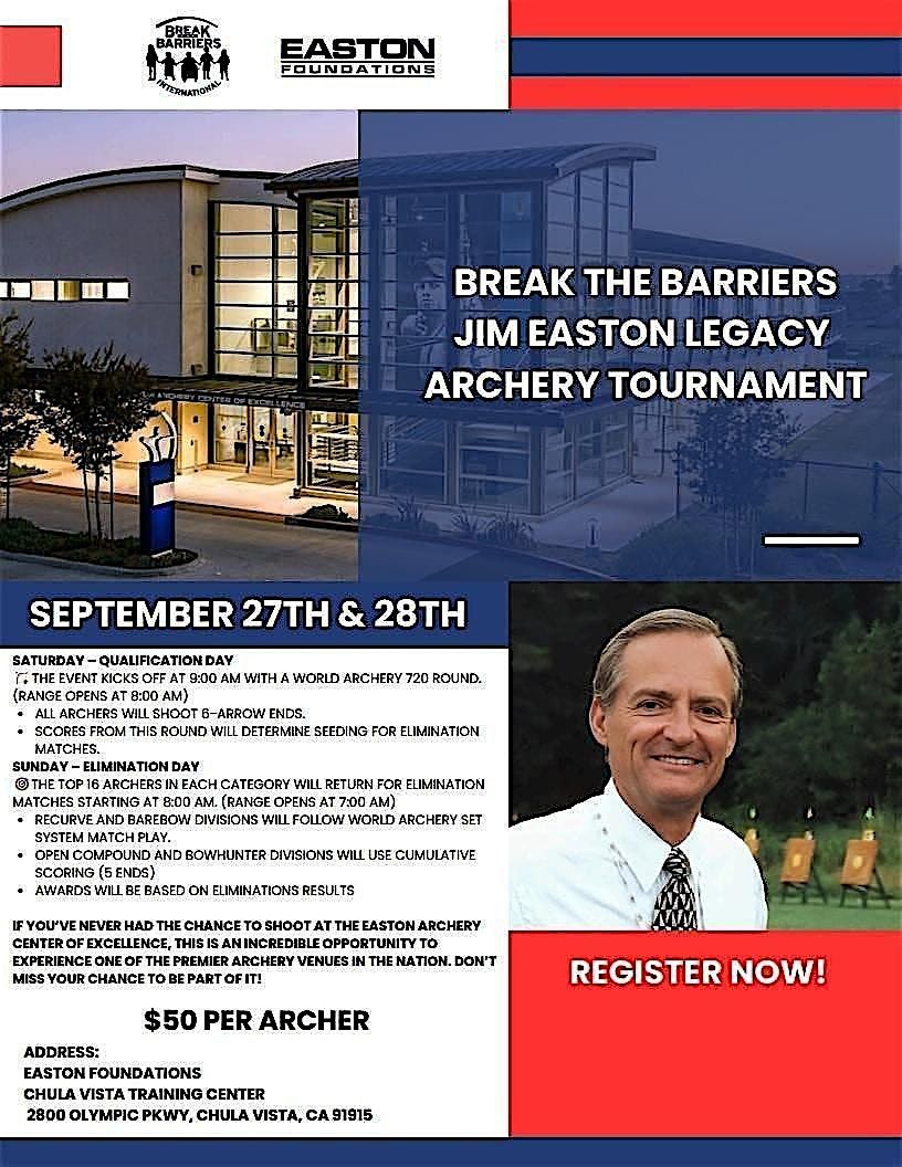 Break The Barriers      -      Jim Easton Legacy Archery Tournament