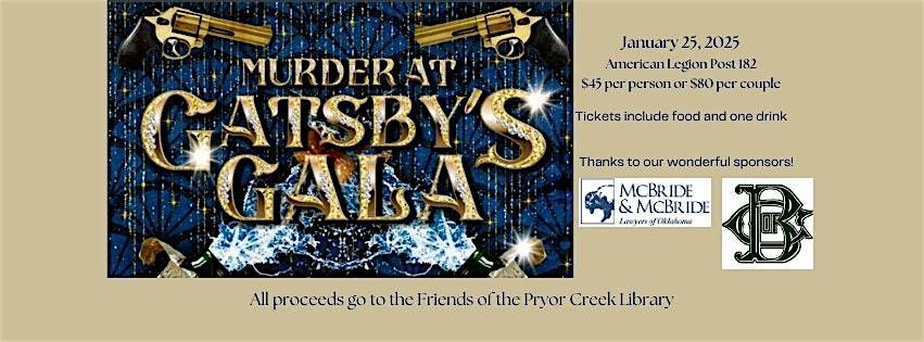 M**der at Gatsby's Gala - M**der Mystery Fundraiser