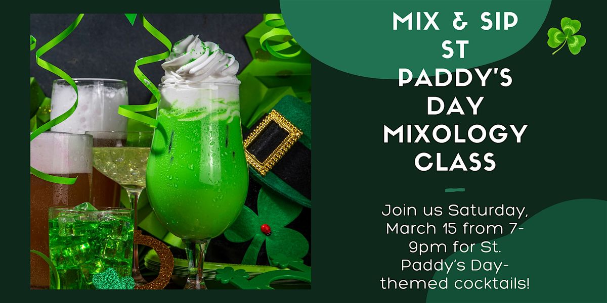 Mix&Sip St Paddy's Day Mixology Class