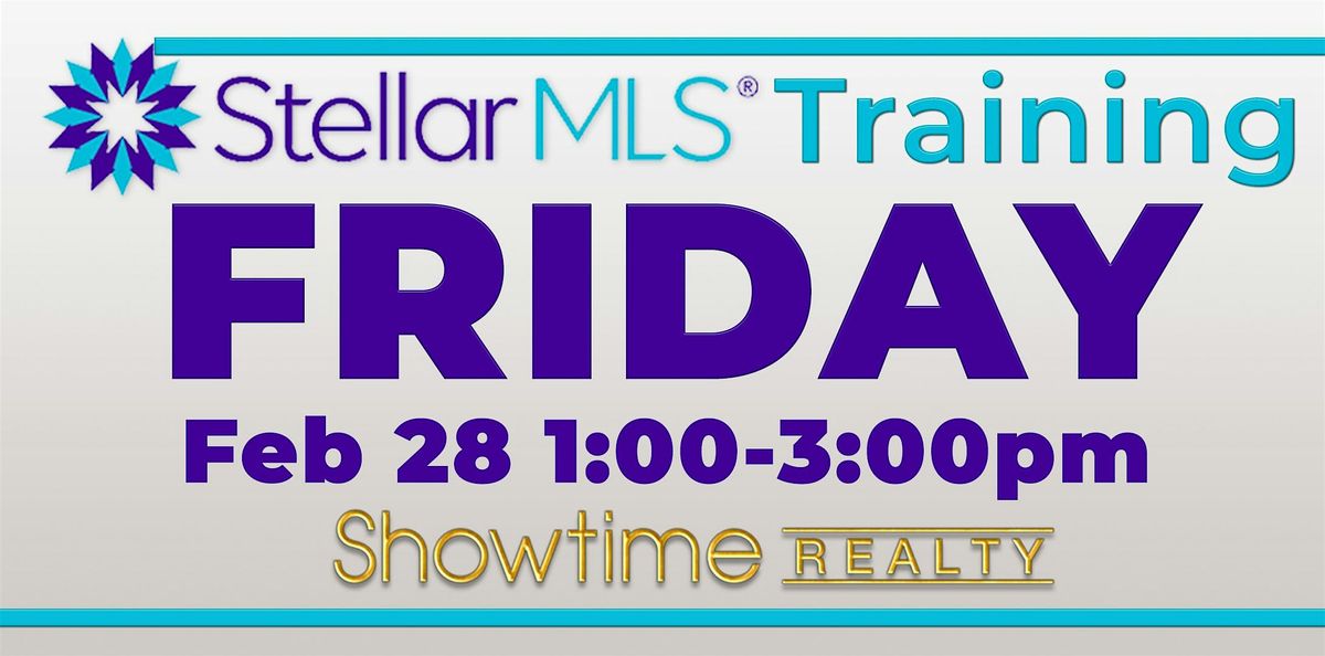 Stellar MLS Training at Showtime Realty