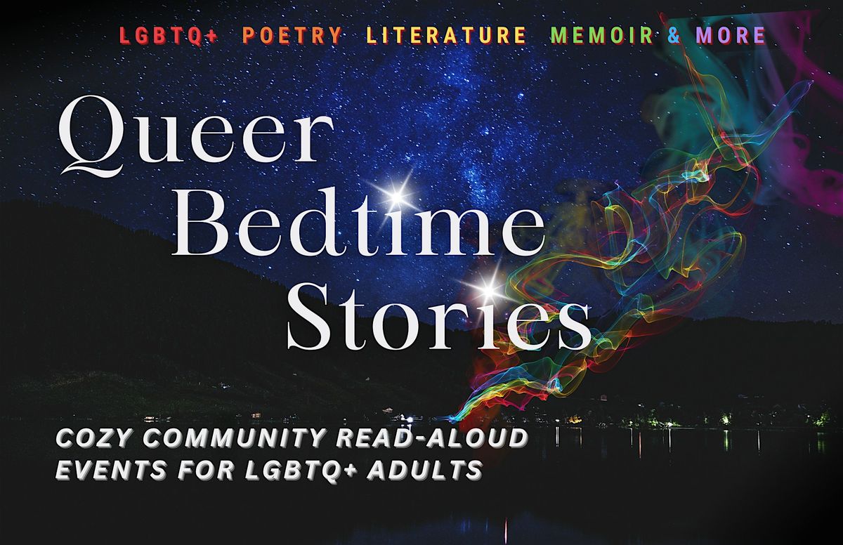 Queer Bedtime Stories at The Garden