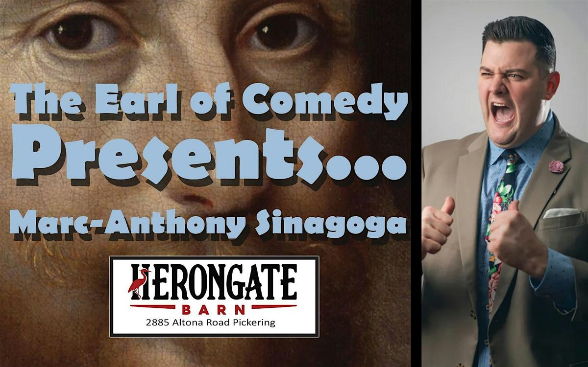 Herongate Barn and The Earl of Comedy Present: Marc-Anthony Sinagoga