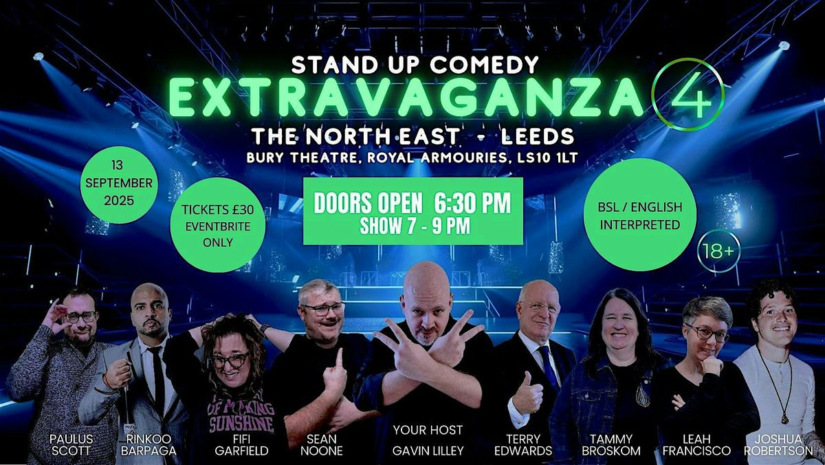 EXTRAVAGANZA part 4 Stand Up Comedy Night hosted by Gavin Lilley