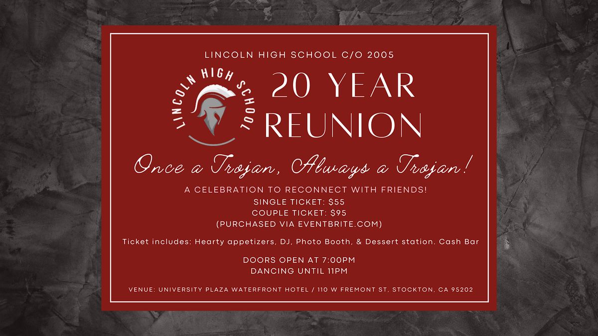 Lincoln High School c\/o 2005 - 20 yr Reunion