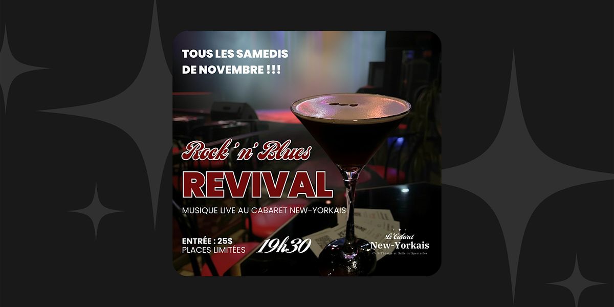 Rock'n'Blues Revival : Musique live au Cabaret New-Yorkais