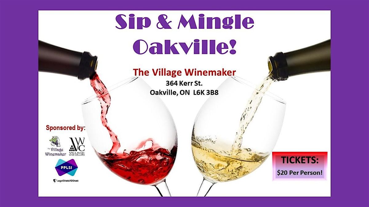 Sip and Mingle Business Networking Social - Oakville!