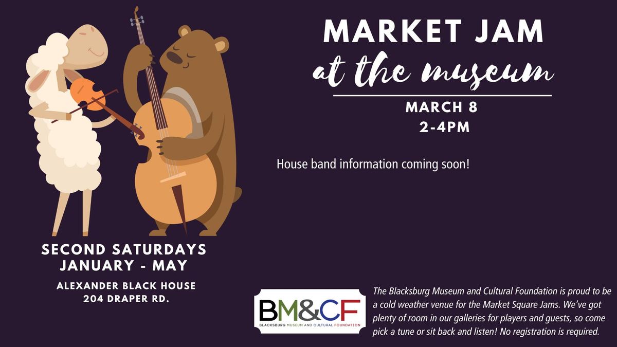 Market Jam at the Museum 