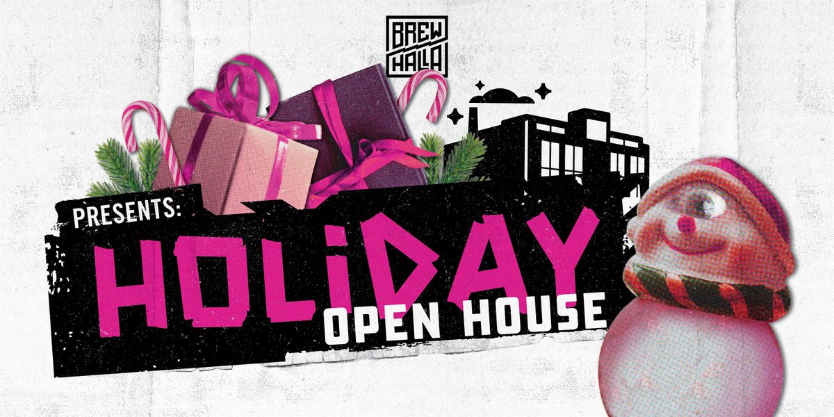 Brewhalla Holiday Open House