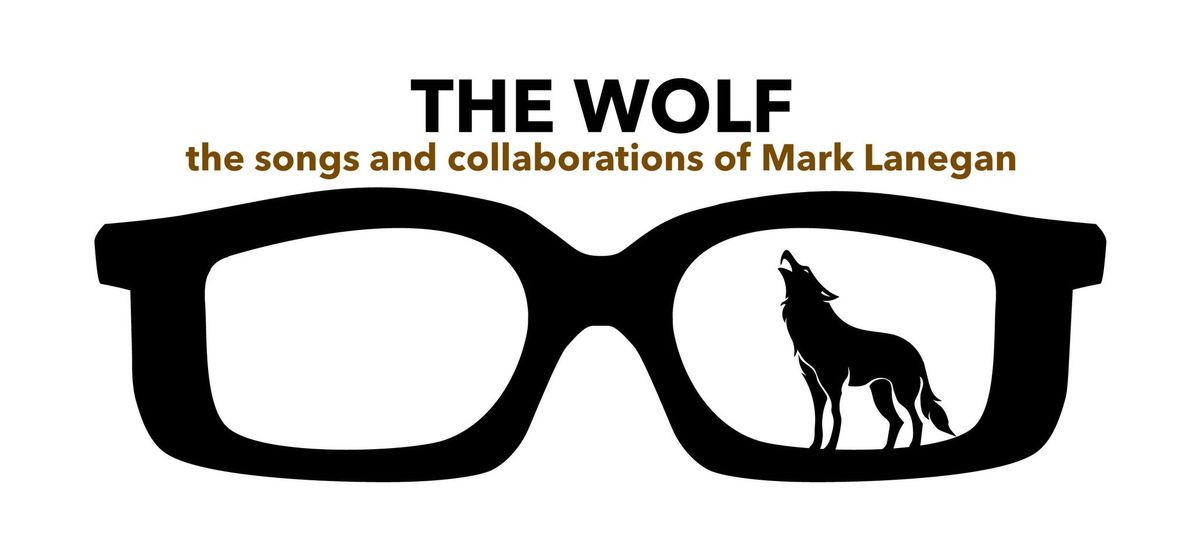 The Wolf, a tribute to Mark Lanegan, evening show.