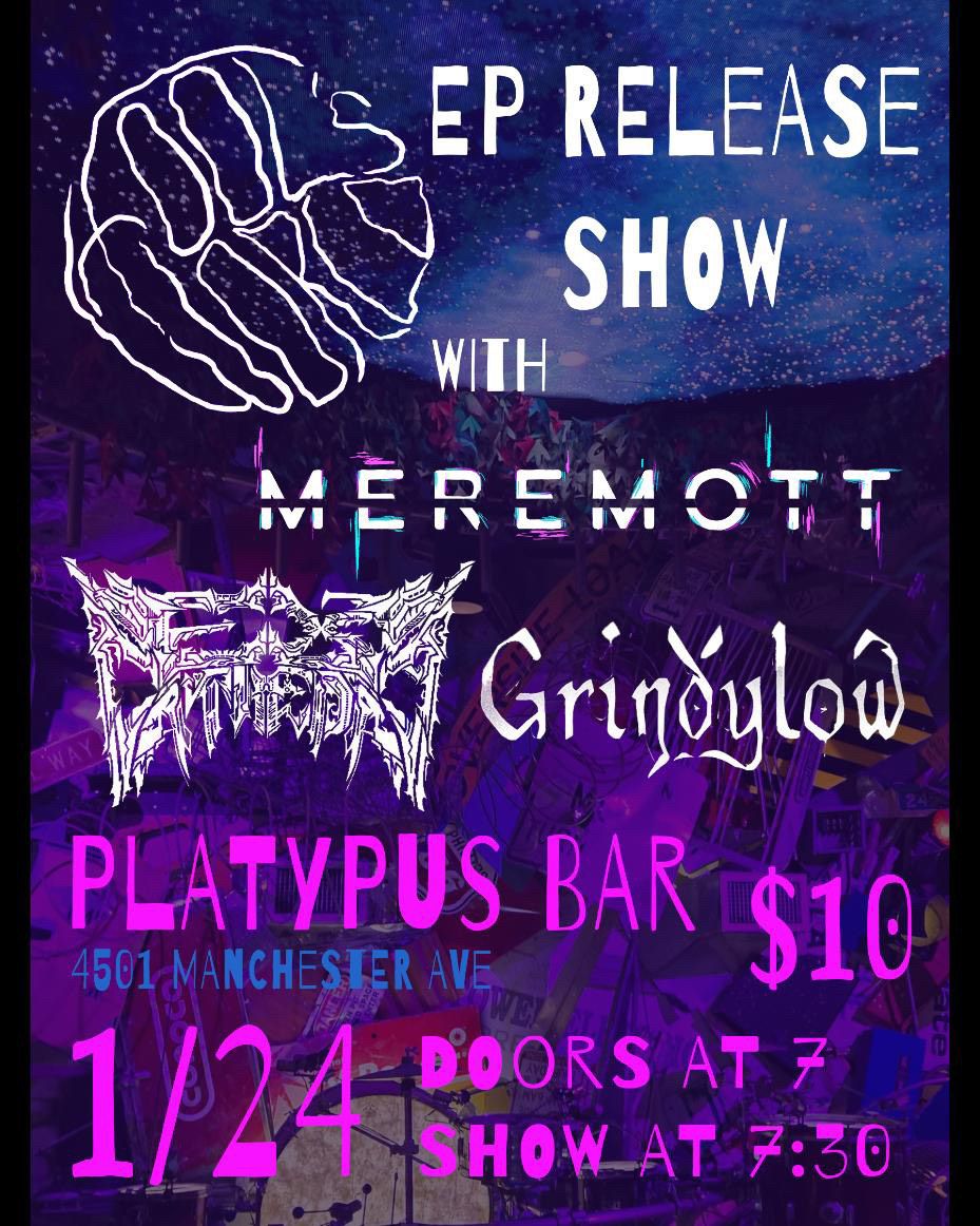 Fool's World (EP Release), Meremott, Ex Cathedral + Grindylow at Platypus