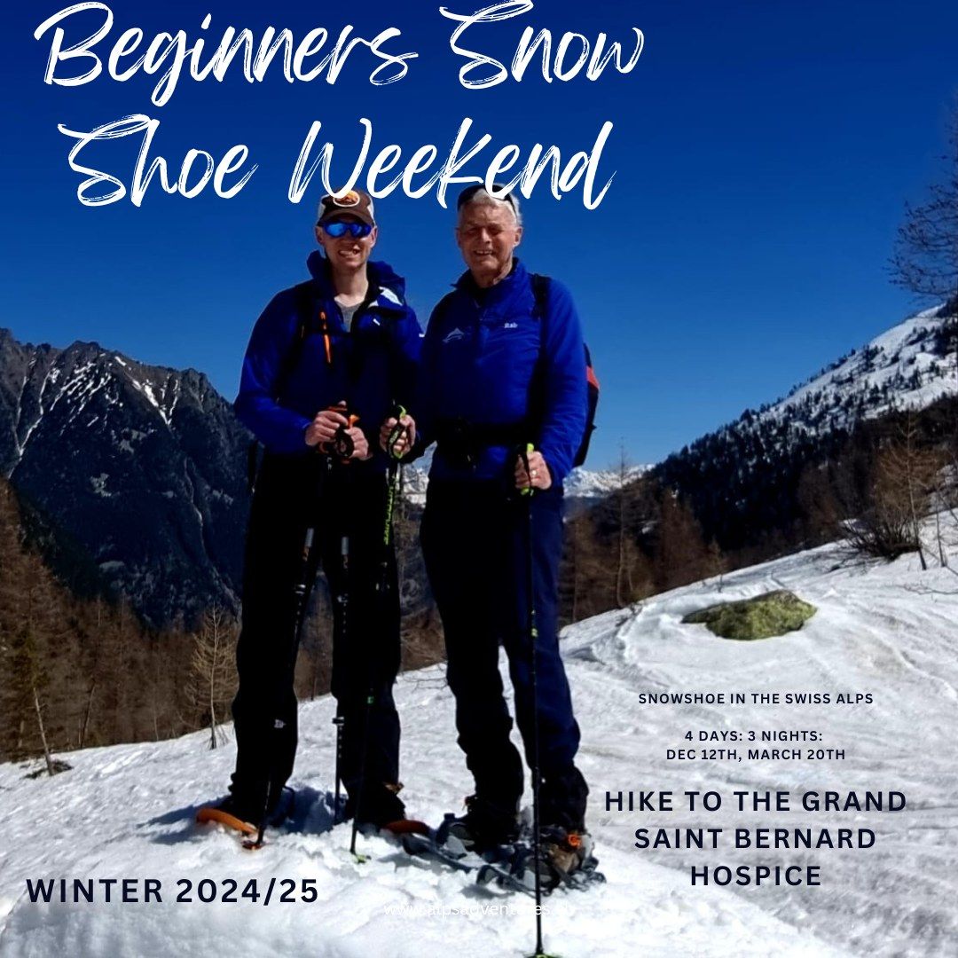 Beginners Snow Shoe Weekend