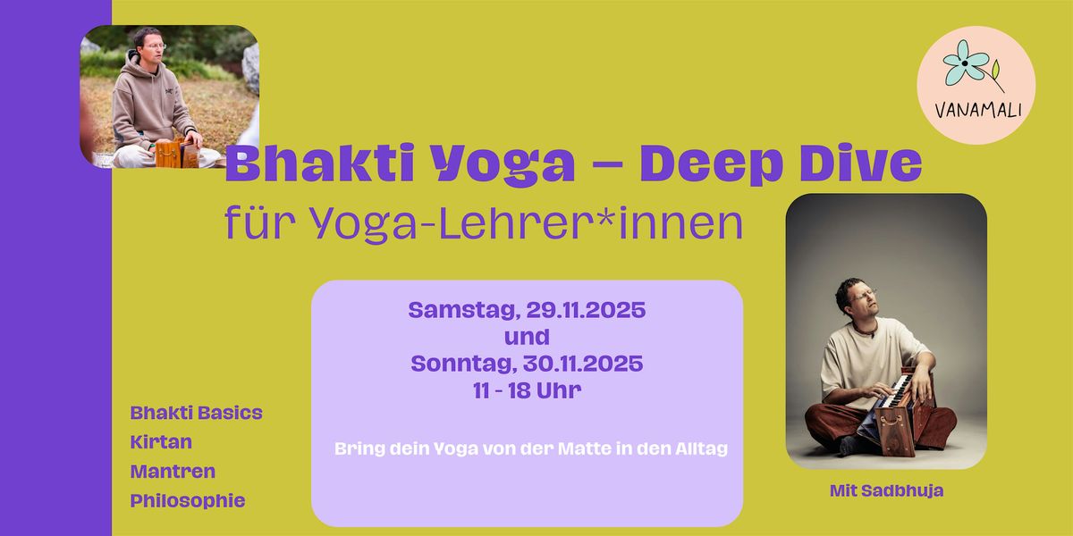 Bhakti Yoga \u2013 Deep Dive f\u00fcr Yoga-Lehrer*innen