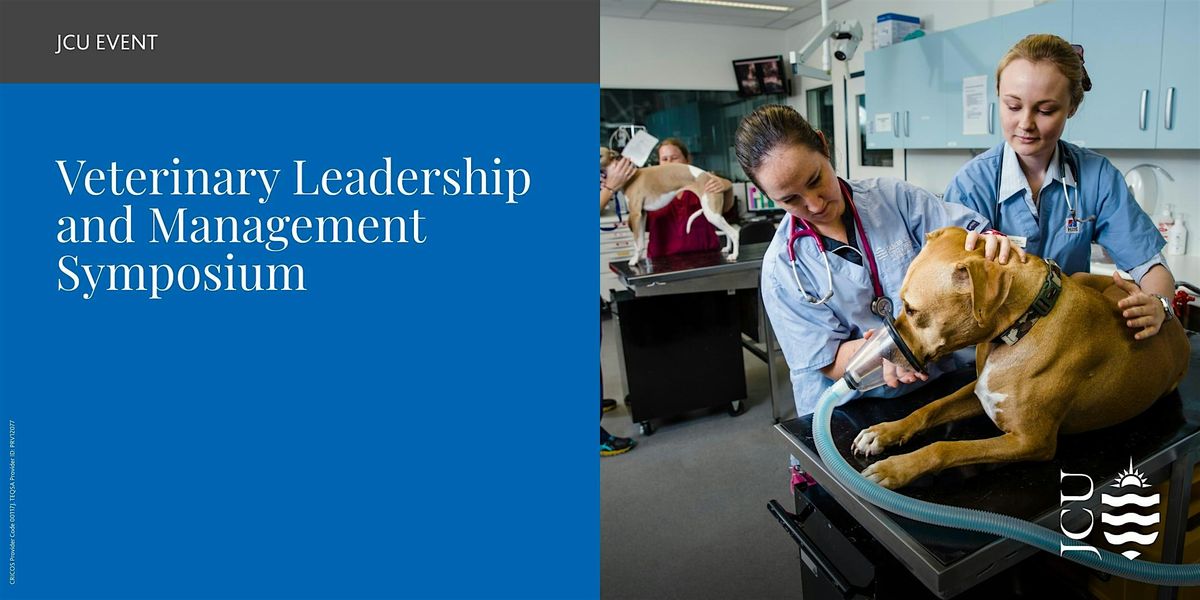 Veterinary Leadership and Management Symposium