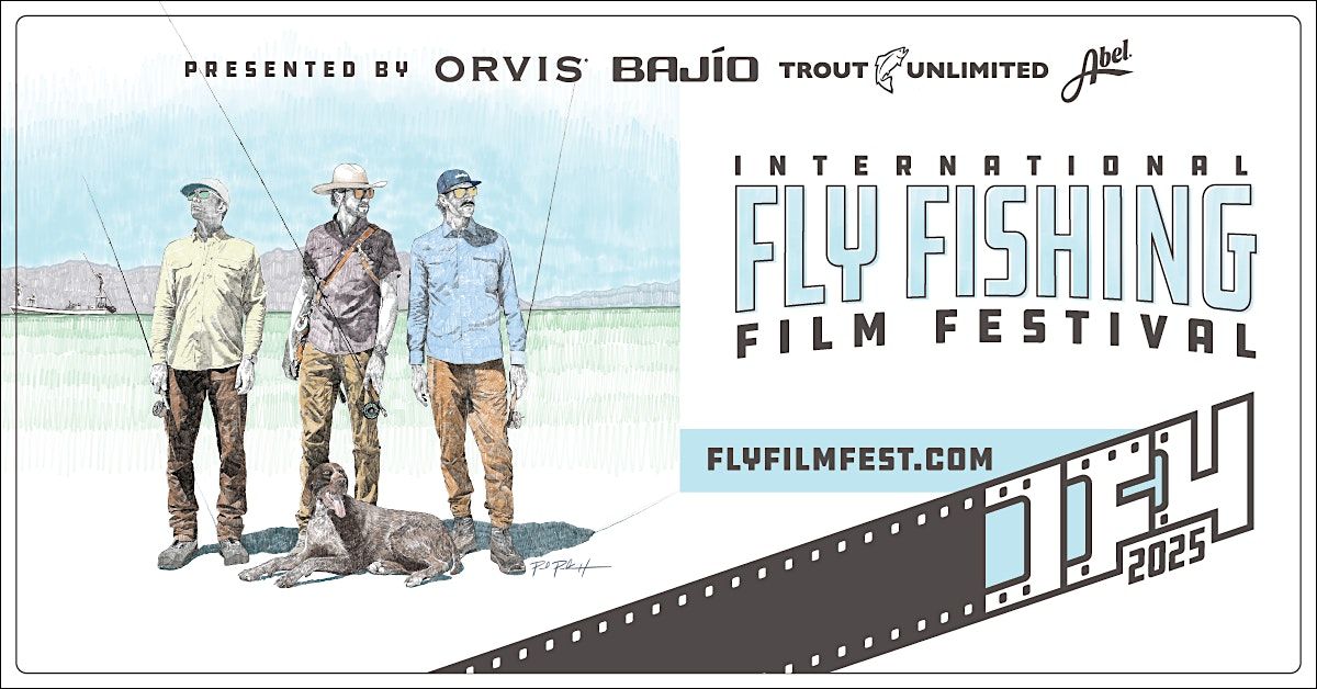 International Fly Fishing Film Festival - IF4