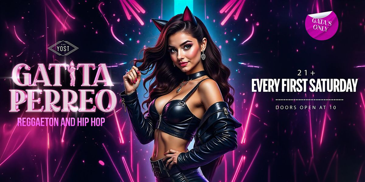 GATITA PERREO REGGAETON & HIP HOP PARTY 21+