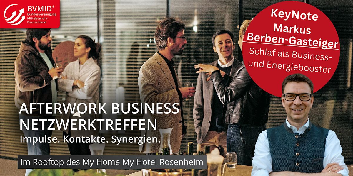 ROSENHEIM I AFTERWORK BUSINESS TREFFEN | Aperitivo & Netzwerken