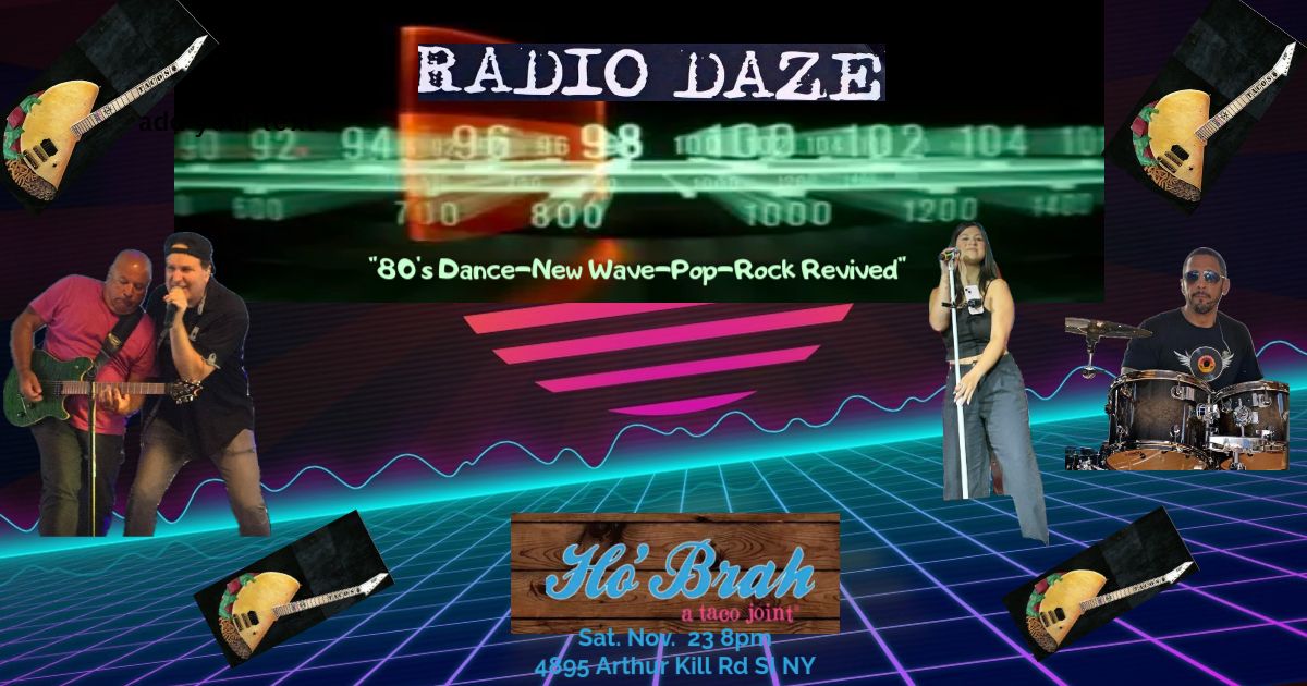 It's 80's Taco Time! Radio Daze is back on Staten Island