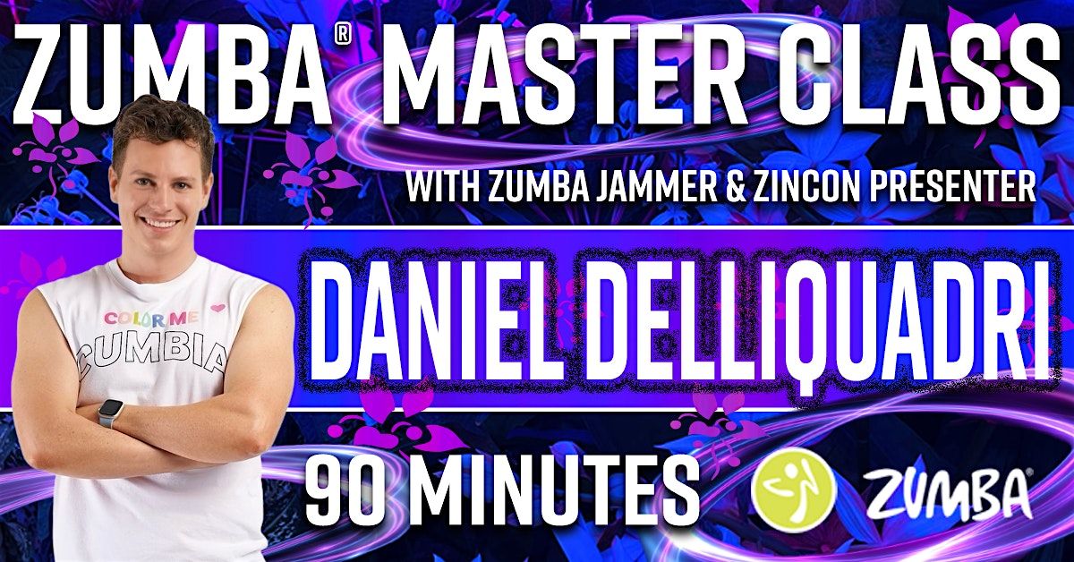 Zumba Master Class with Daniel Delliquadri