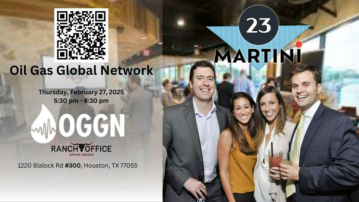 Oil Gas Global Network Industry Mixer ~ February 27th