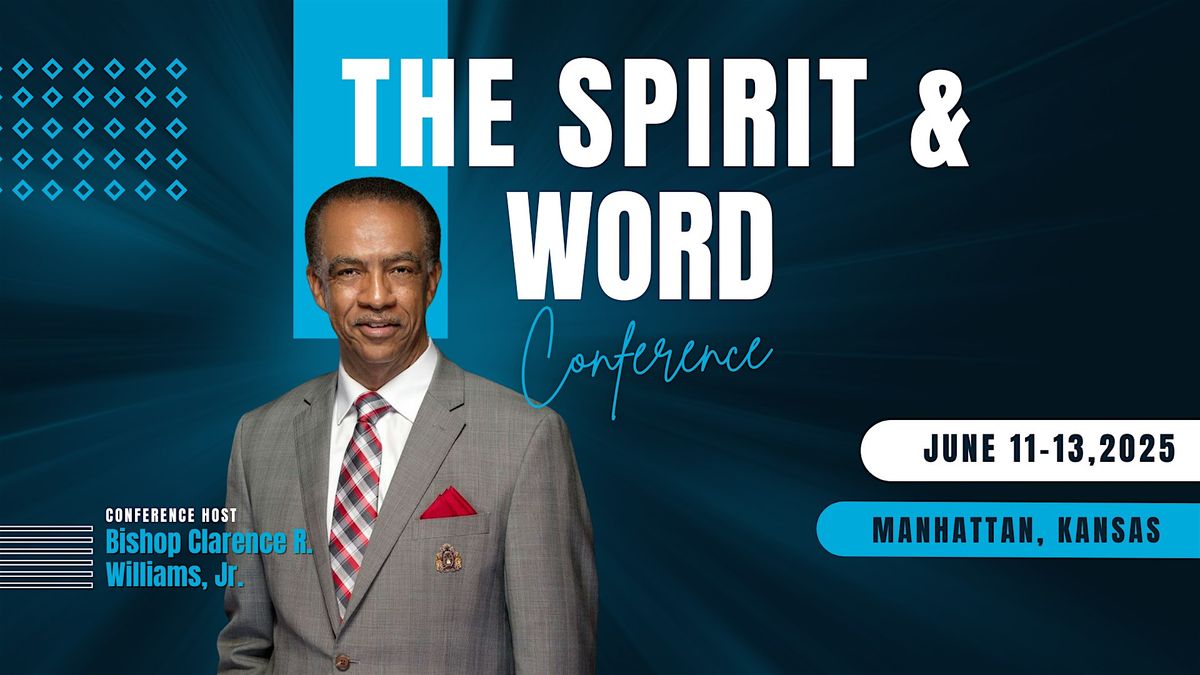 The Spirit and Word Conference 2025