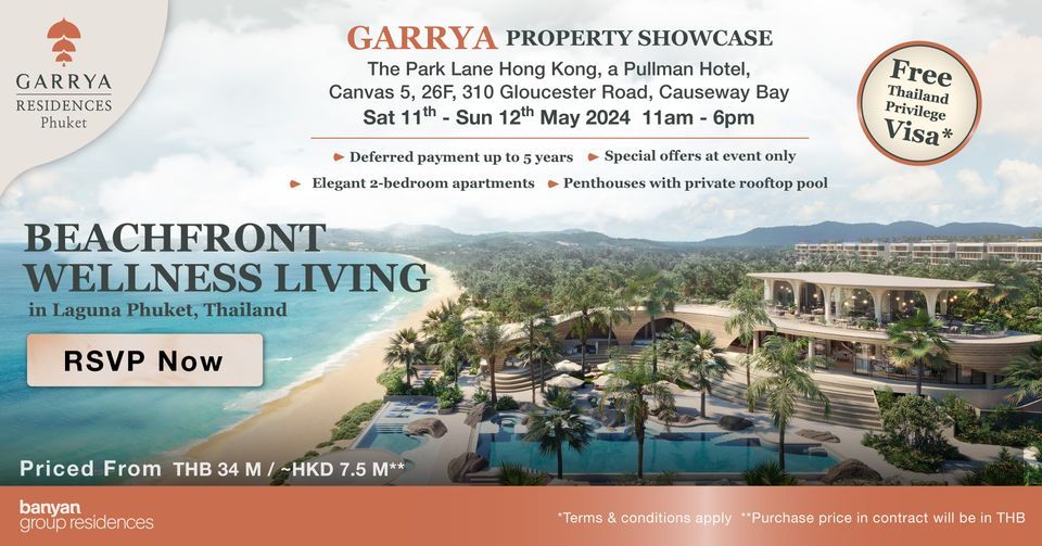 Garrya Property Showcase - 1st Time In Hong Kong