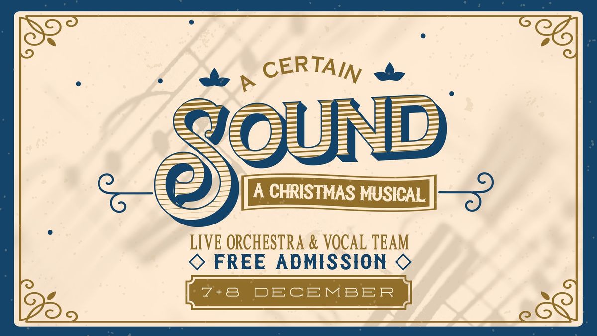 A Certain Sound - A Christmas Musical