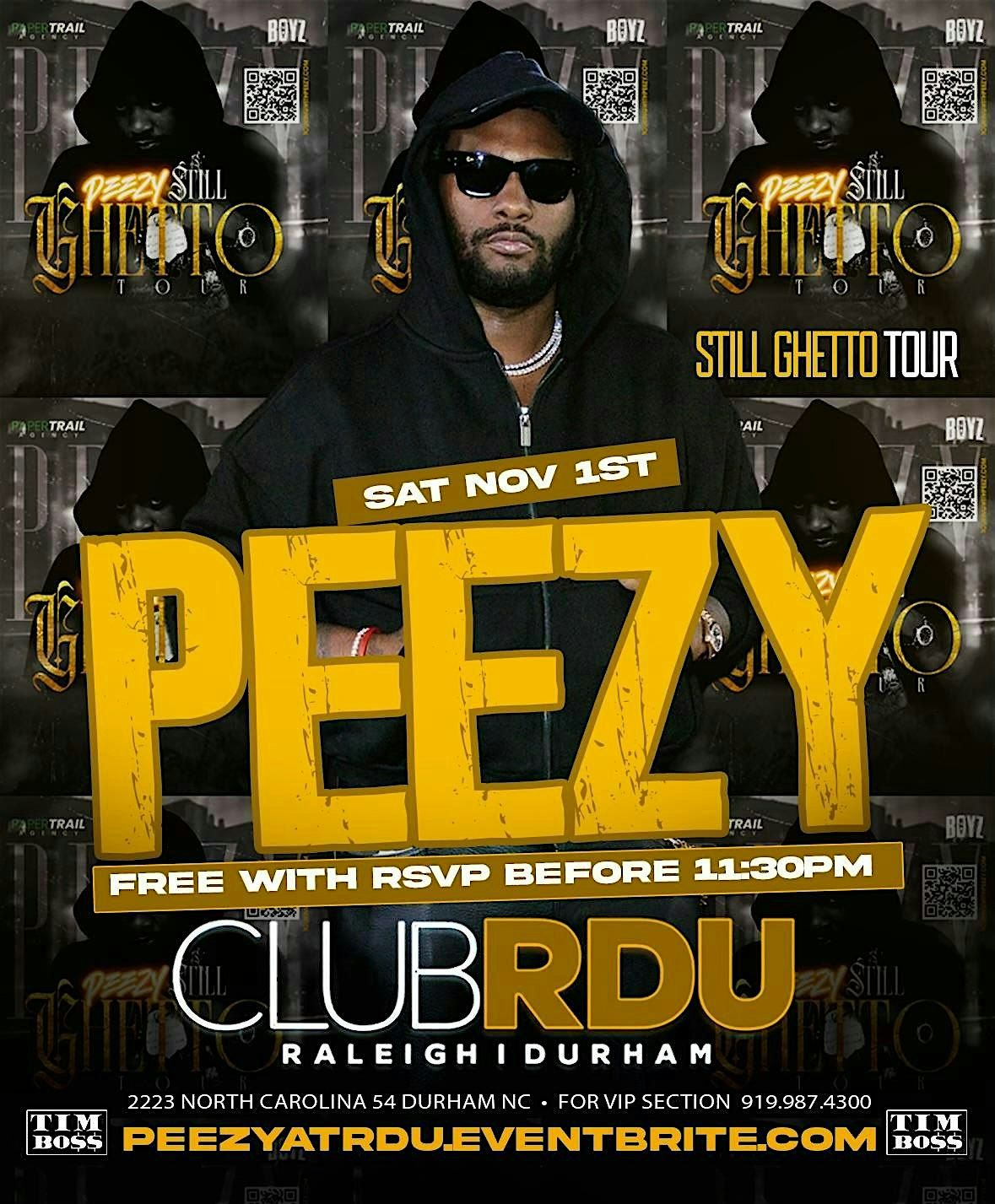 Peezy still ghetto tour at CLUB RDU
