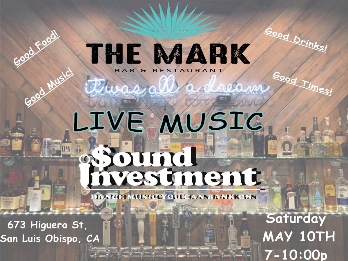 Sound Investment at The Mark in SLO