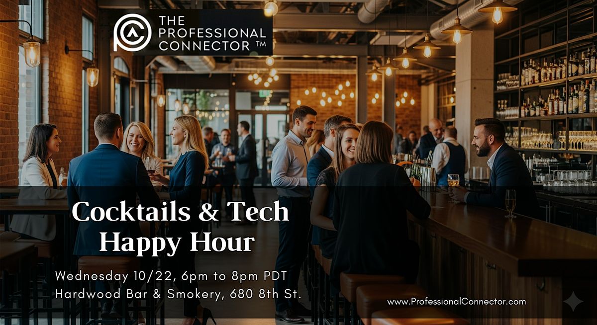 Cocktails & Tech San Francisco at Hardwood Bar | October 22nd, 2025