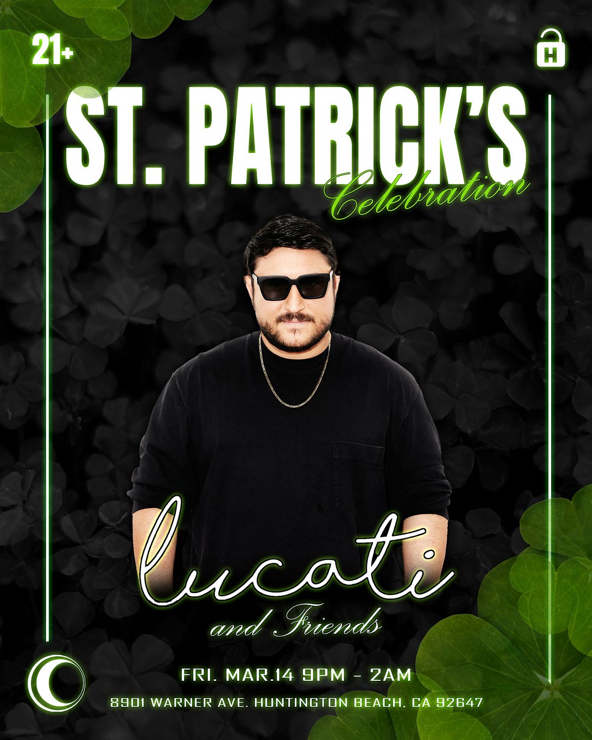 St. Patrick Celebration (Lucati & Friends)