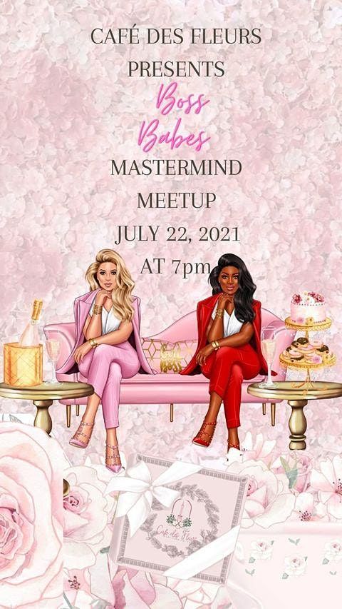 Boss Babes Mastermind Meetup