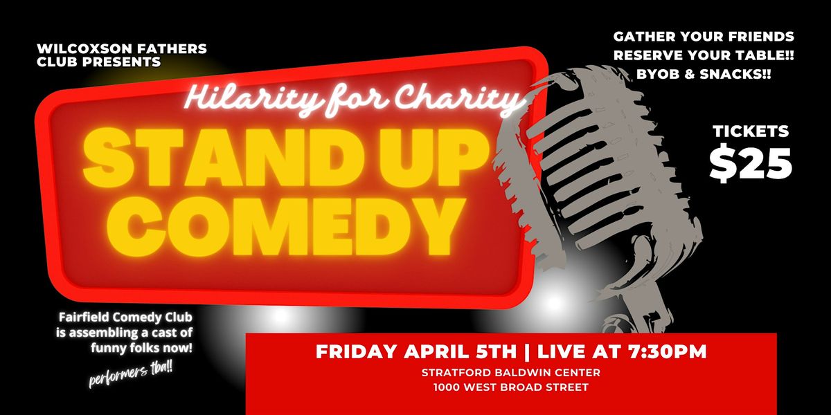 Wilcoxson Fathers Club Presents Hilarity For Charity 2025!