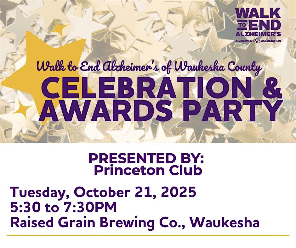 Walk to End ALZ of Waukesha Co. Celebration and Awards Party