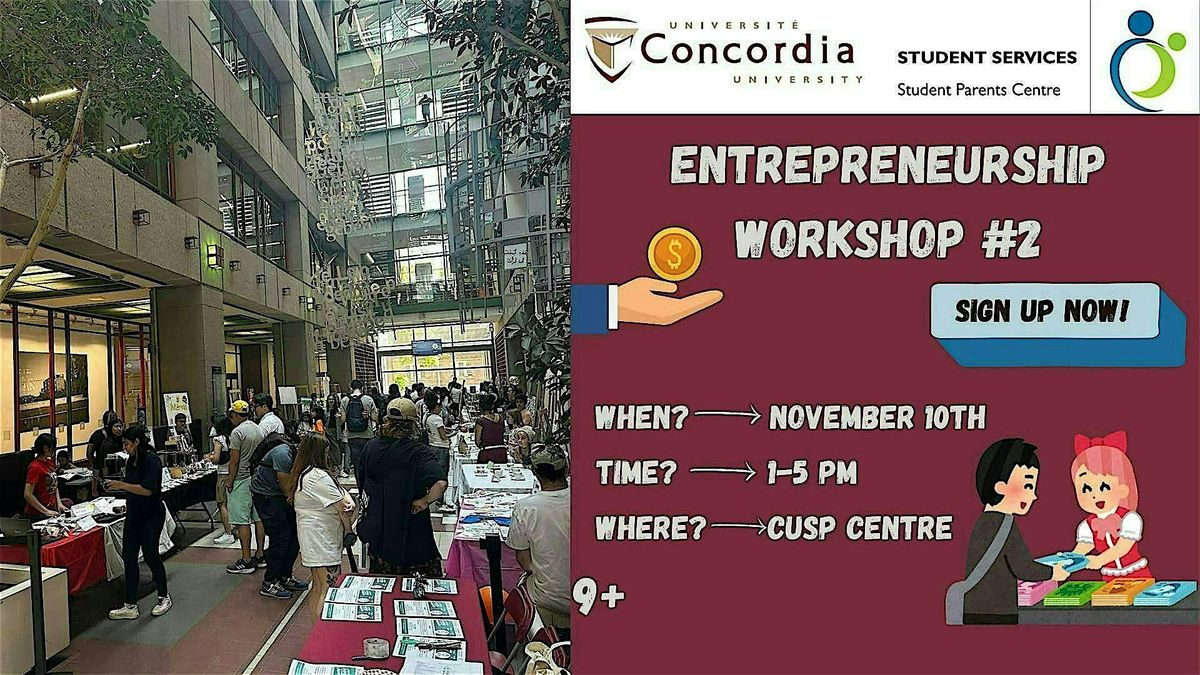 Entrepreneurship Workshop #2