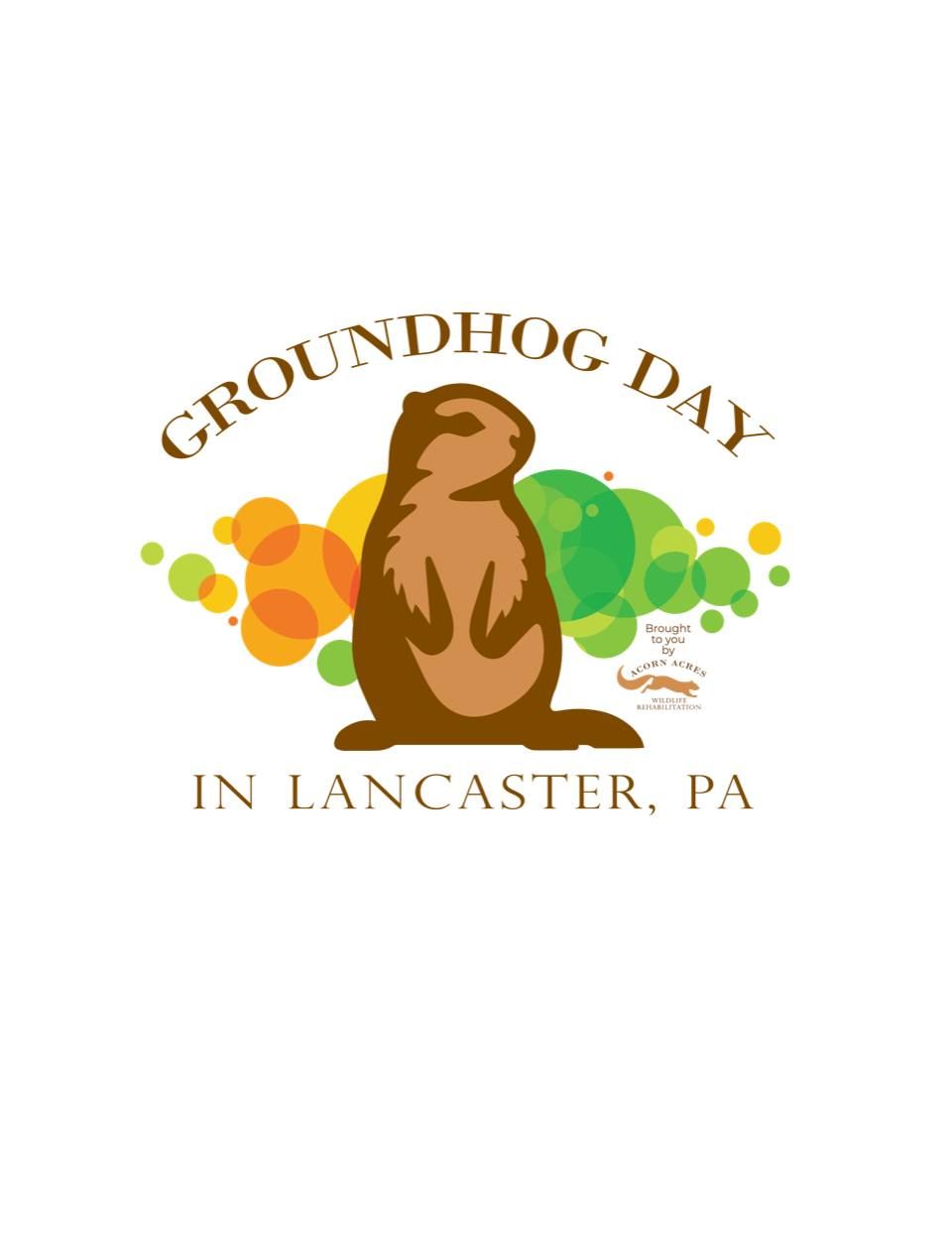 Groundhog Day in Lancaster, PA