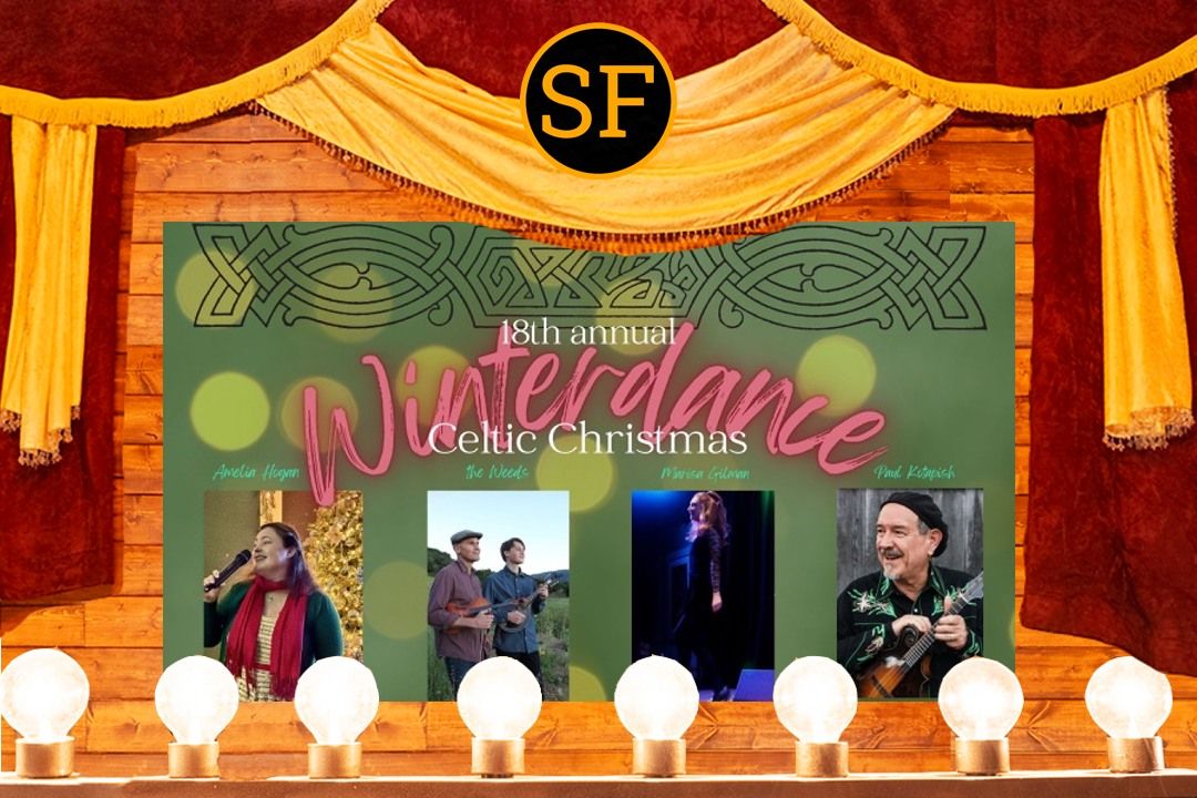 18th Annual Winterdance Celtic Christmas Celebration - San Francisco