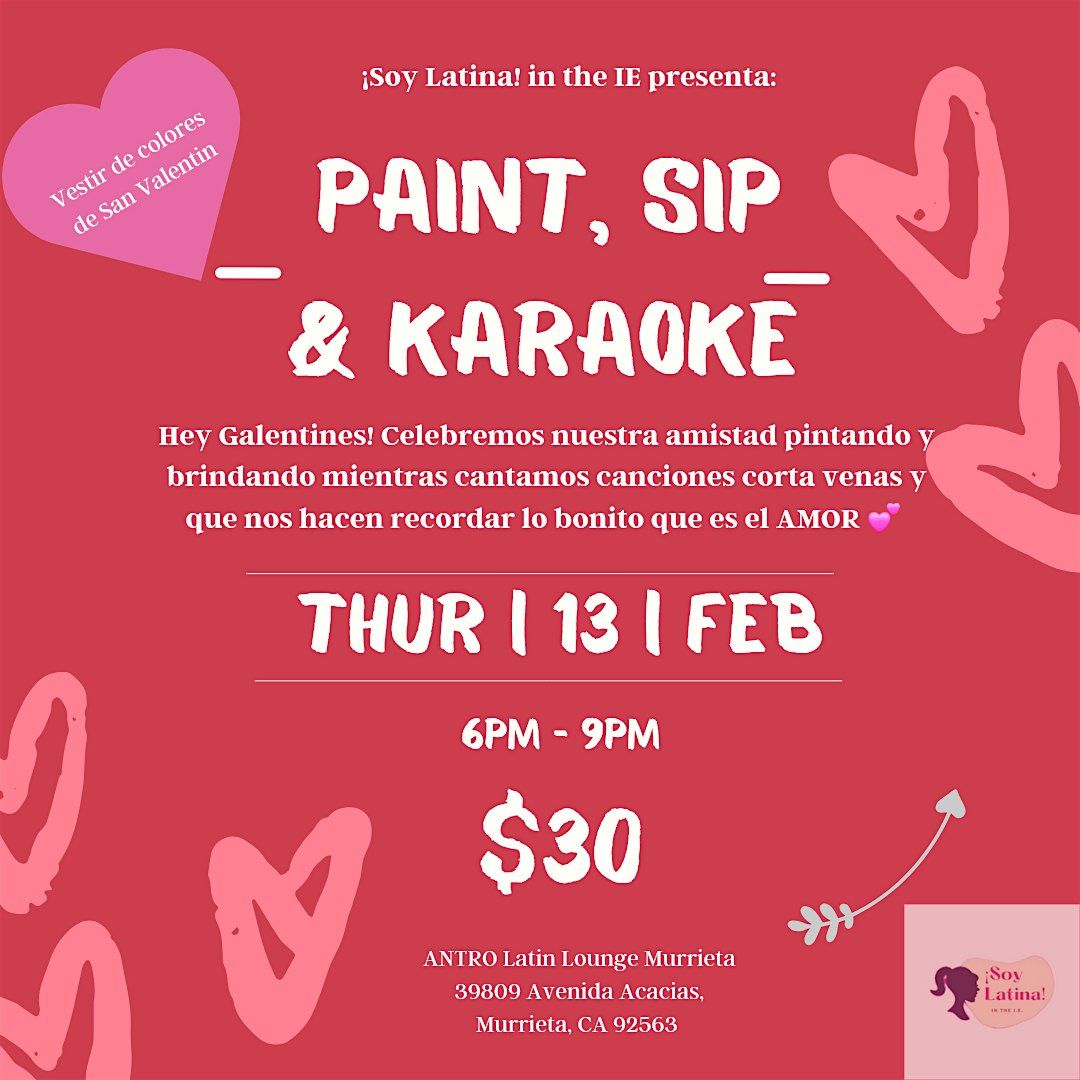 Galentine's: Paint, Sip & Karaoke